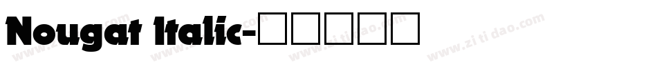 Nougat Italic字体转换
